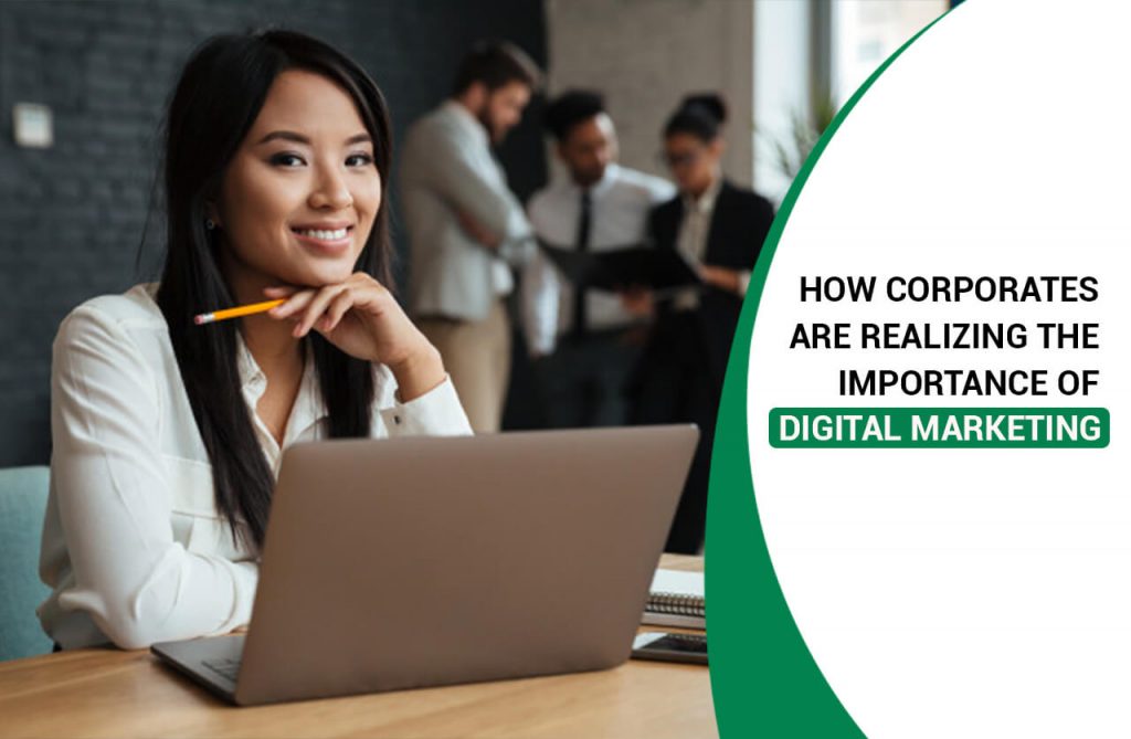 Corporates Realize the Importance of Digital Marketing Training
